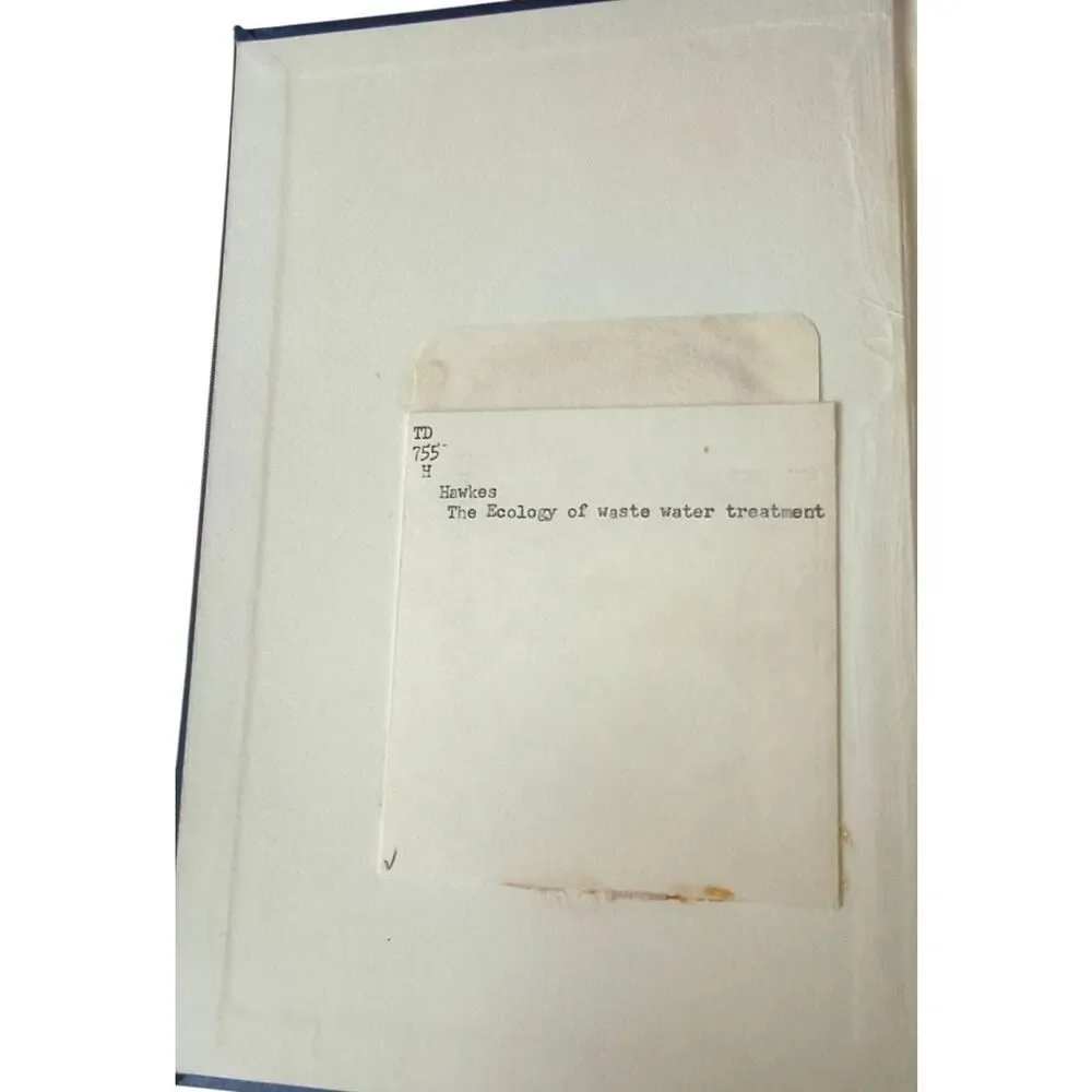 The Ecology Of Waste Water Treatment  By H. A. Hawkes 1963 Ex library